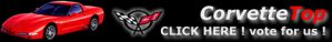 Enter Corvette TOP
100 and Vote for this site !!!
